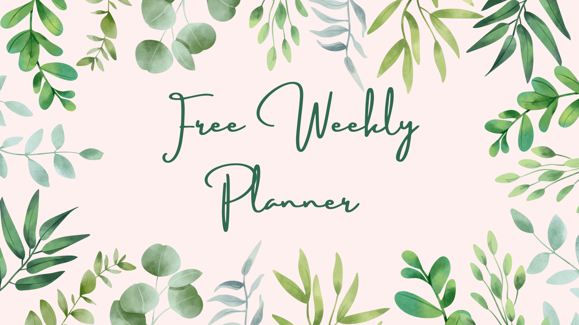 Free Weekly Planner